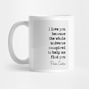 Paulo Coelho Quote Mug